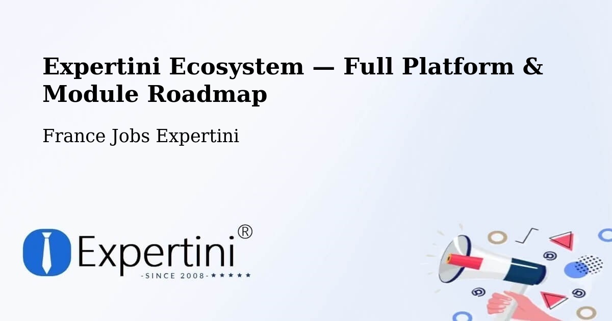 Expertini Ecosystem — Full Platform & Module Roadmap – Sochaux